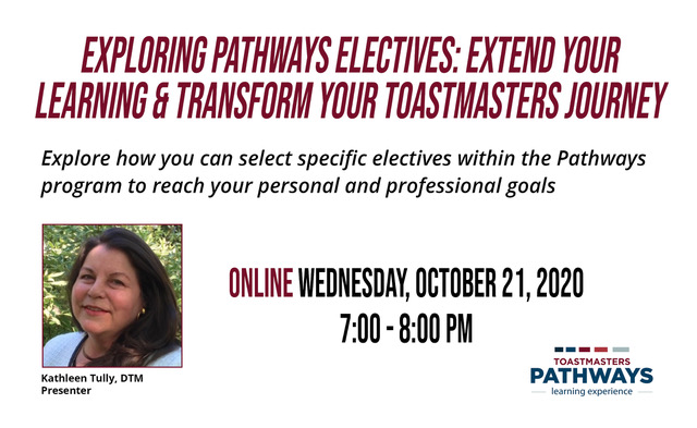 Exploring Pathways Electives: Extend Your Learning and Transform Your Toastmasters Journey