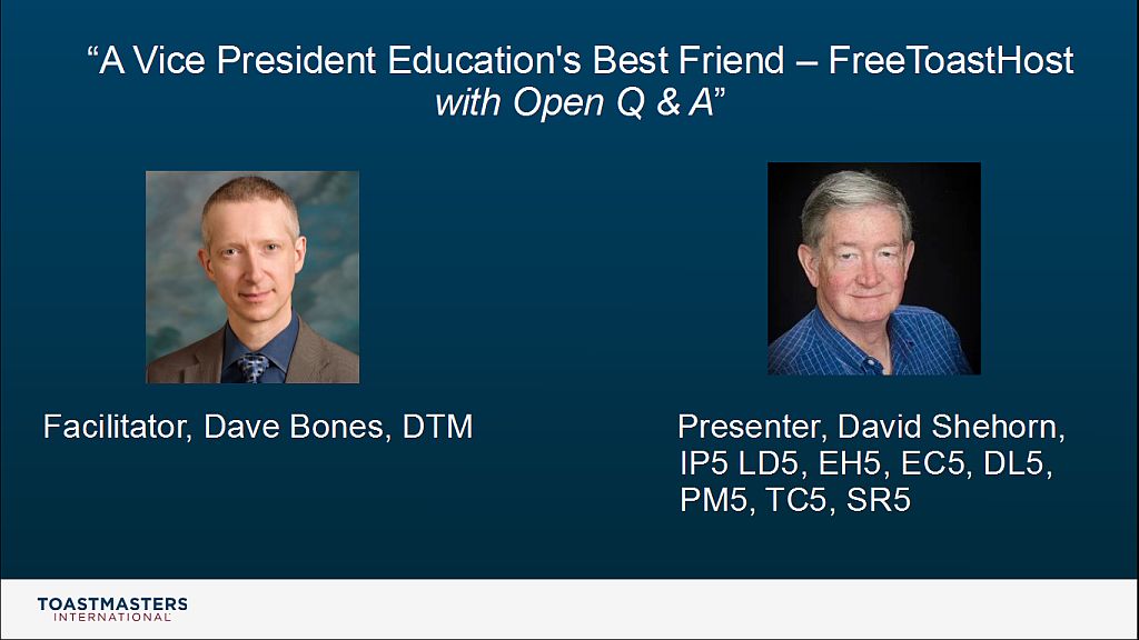 D7 PQD Support Forum Series 2023-2024: A Vice President Education’s Best Friend – FreeToastHost with Open Q and A, 7-8:15 PM