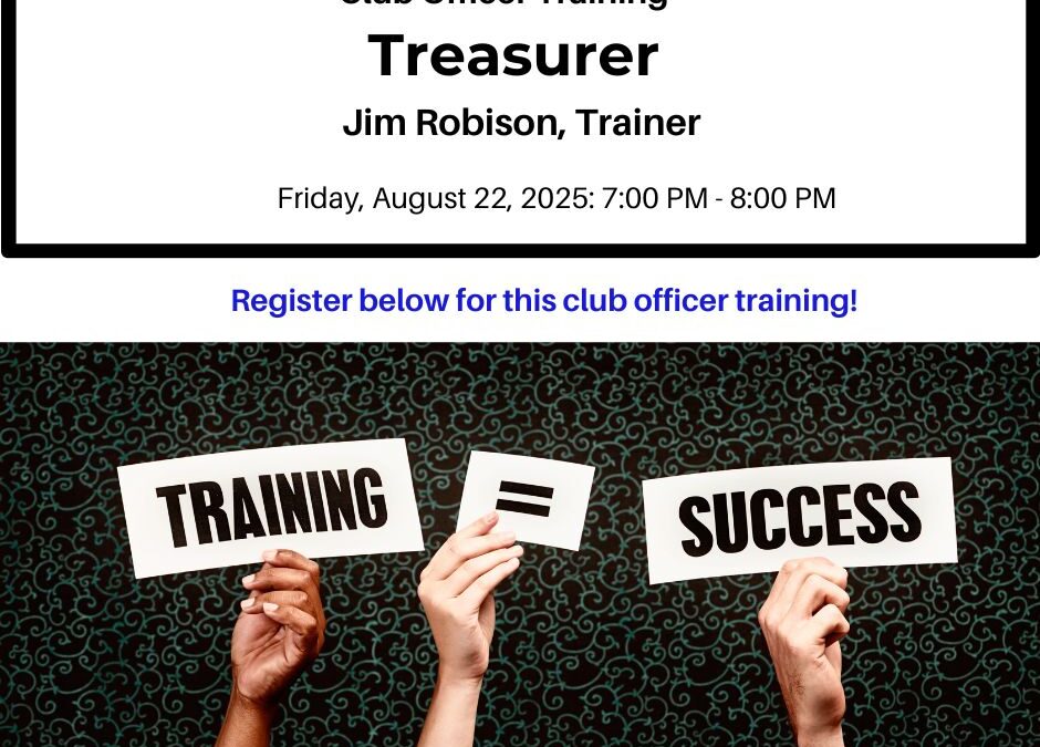 Treasurer: Club Officer Training – August 22, 2024