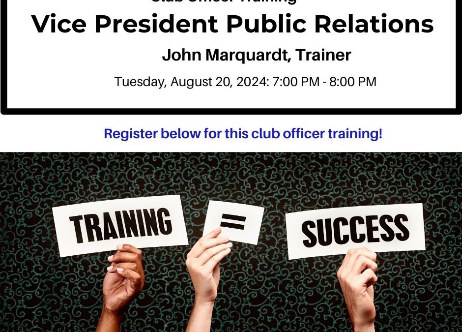 Vice President of Public Relations: Club Officer Training – August 20, 2024