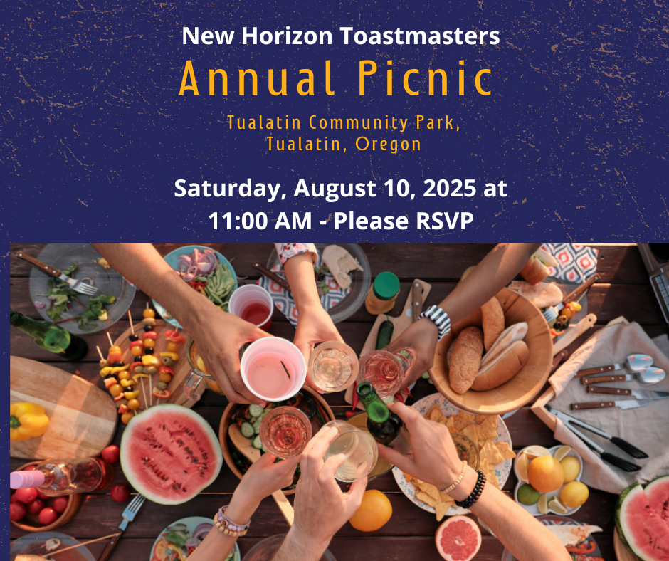 New Horizon Toastmasters is having a picnic on August 10.