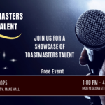 Toastmasters has a talent show on April 12, 2025