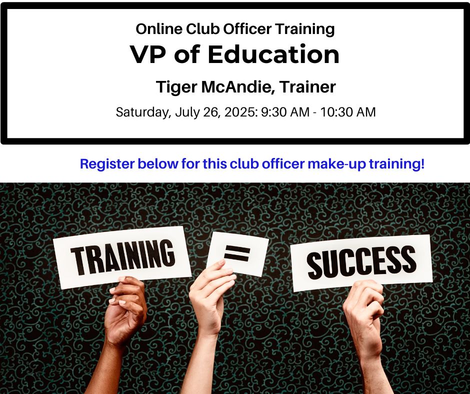 Tiger trains Toastmasters for the VP of Education role.